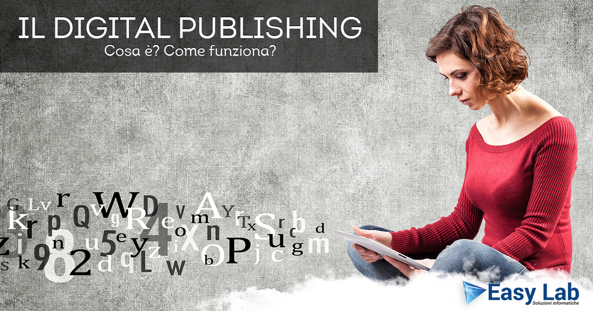 Digital Publishing: autofinanziare la pubblicazione dei propri libri