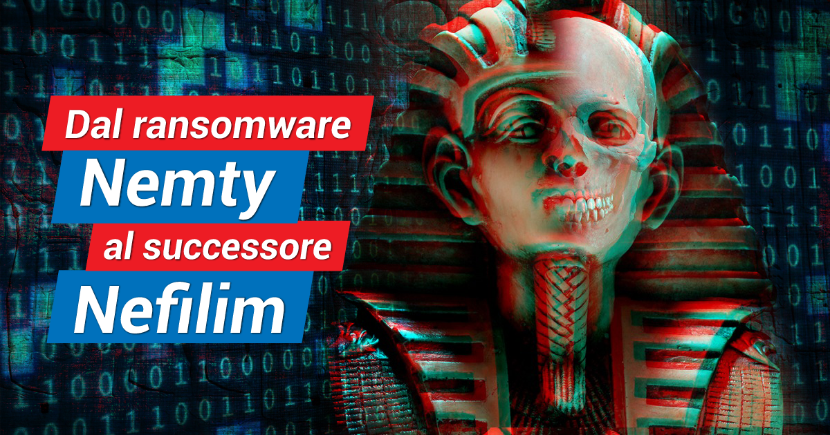 Dal ransomware Nemty al successore Nefilim