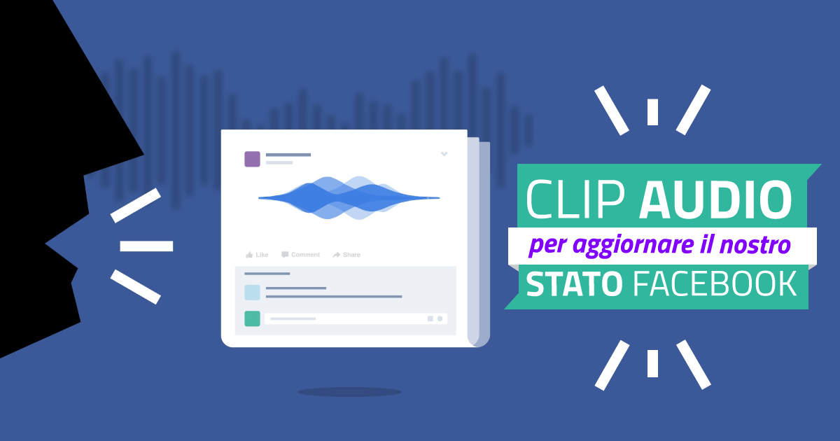 Clip audio per aggiornare il nostro stato su Facebook