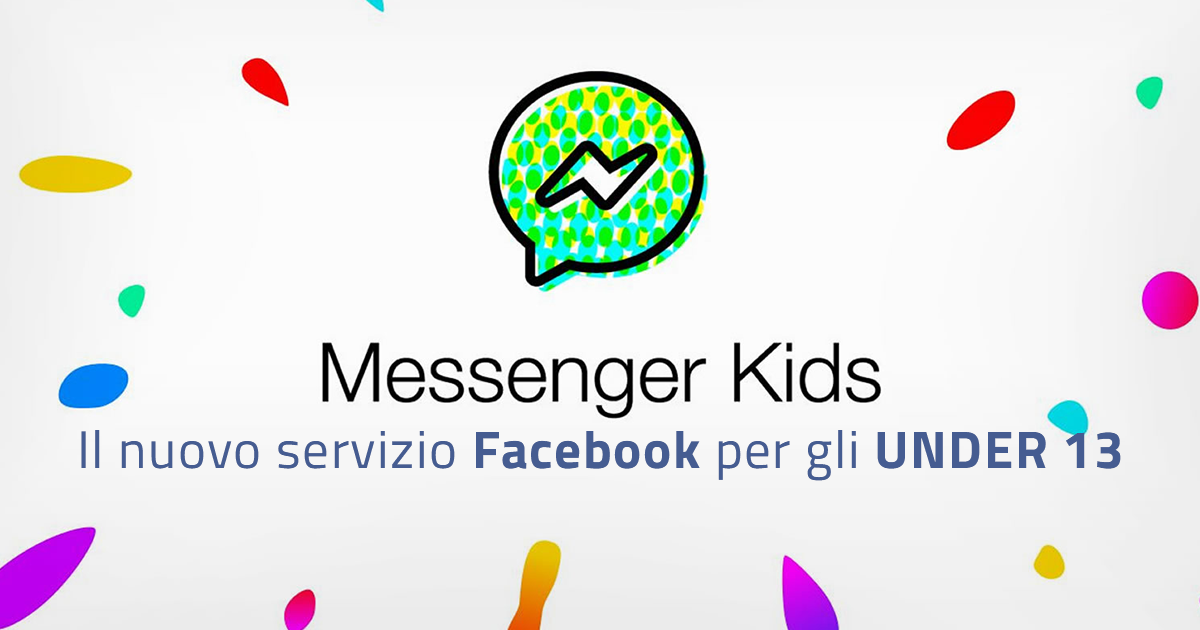 Il nuovo servizio Facebook Messenger Kids per gli under 13